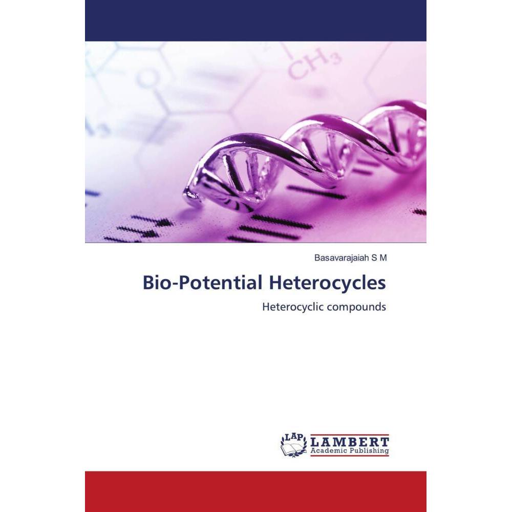 Bio-Potential Heterocycles, Fachbücher von Basavarajaiah S M
