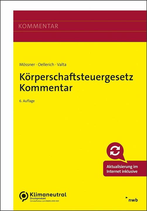 Actual product image Körperschaftsteuergesetz Kommentar (German, Christian Bischoff, Christian Sternberg, Ingo Oellerich, Julian Böhmer, Klaus Himmer, Klaus von Brocke, Lilia Silberberg, Martin Geisser, Matthias Valta, Thomas Mueller, Thorsten Helm, 2024)