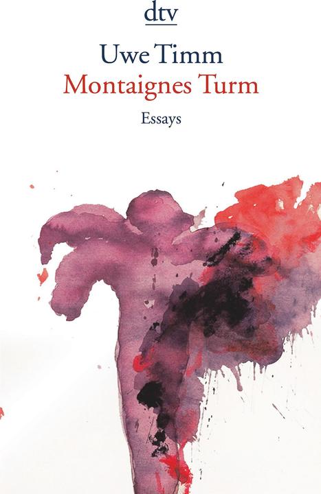 Produktbild Montaignes Turm (Deutsch, Uwe Timm, 2017)