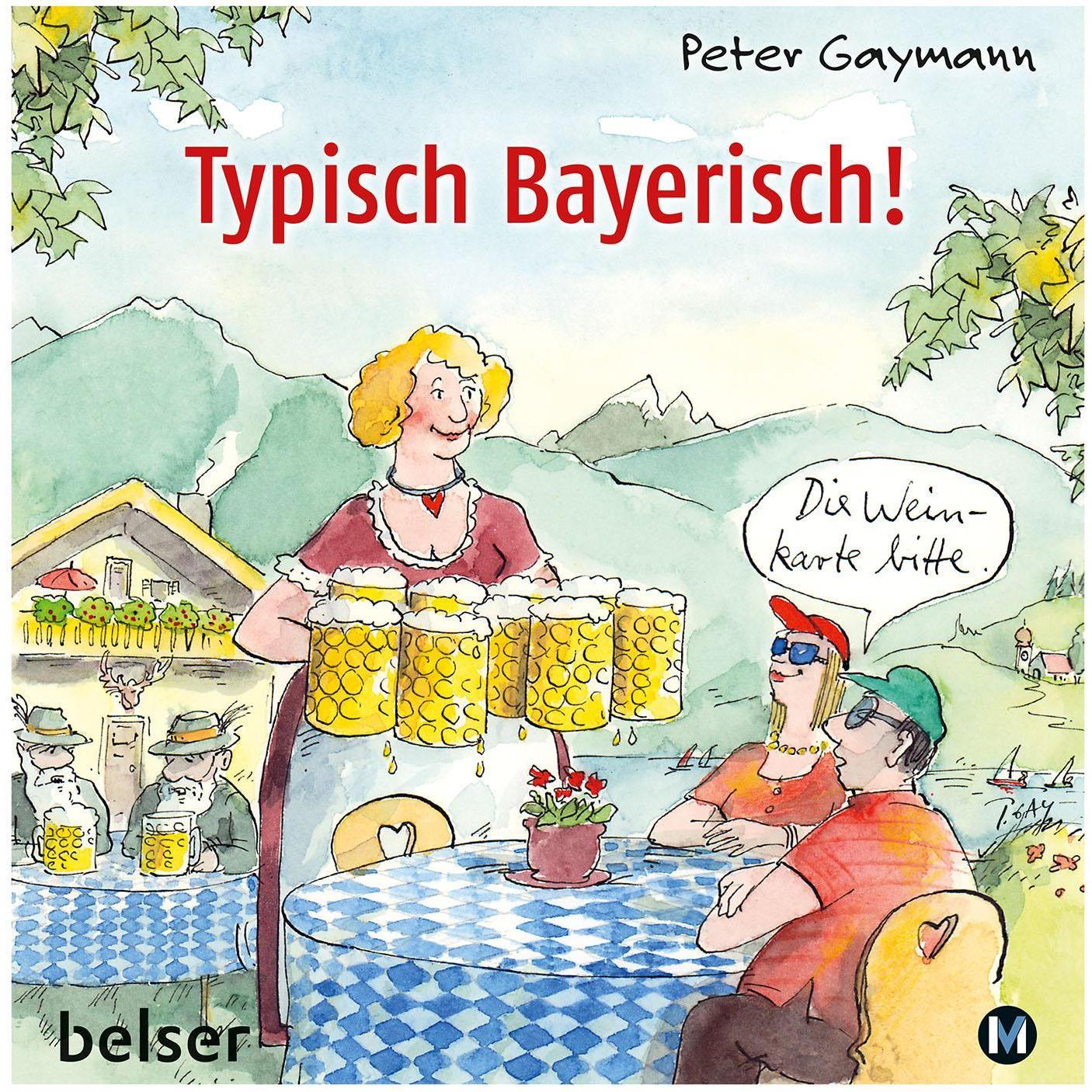 Typisch Bayerisch!, Sachbücher von Peter Gaymann