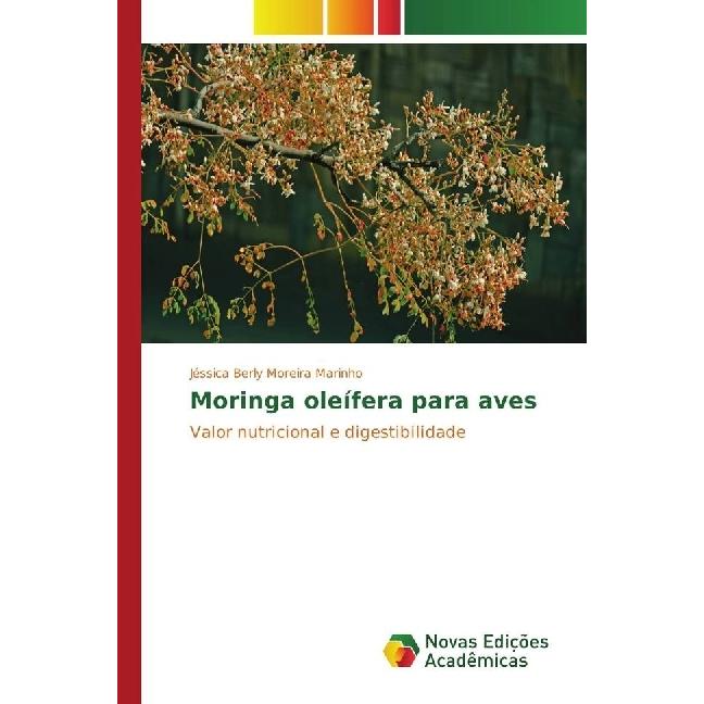 Moringa oleífera para aves, Fachbücher von Jéssica Berly Moreira Marinho