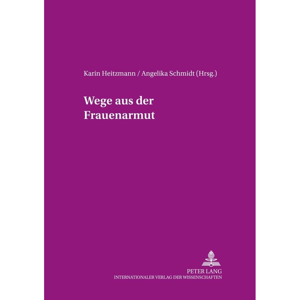 Wege aus der Frauenarmut, Fachbücher von Karin Heitzmann, Angelika Schmidt