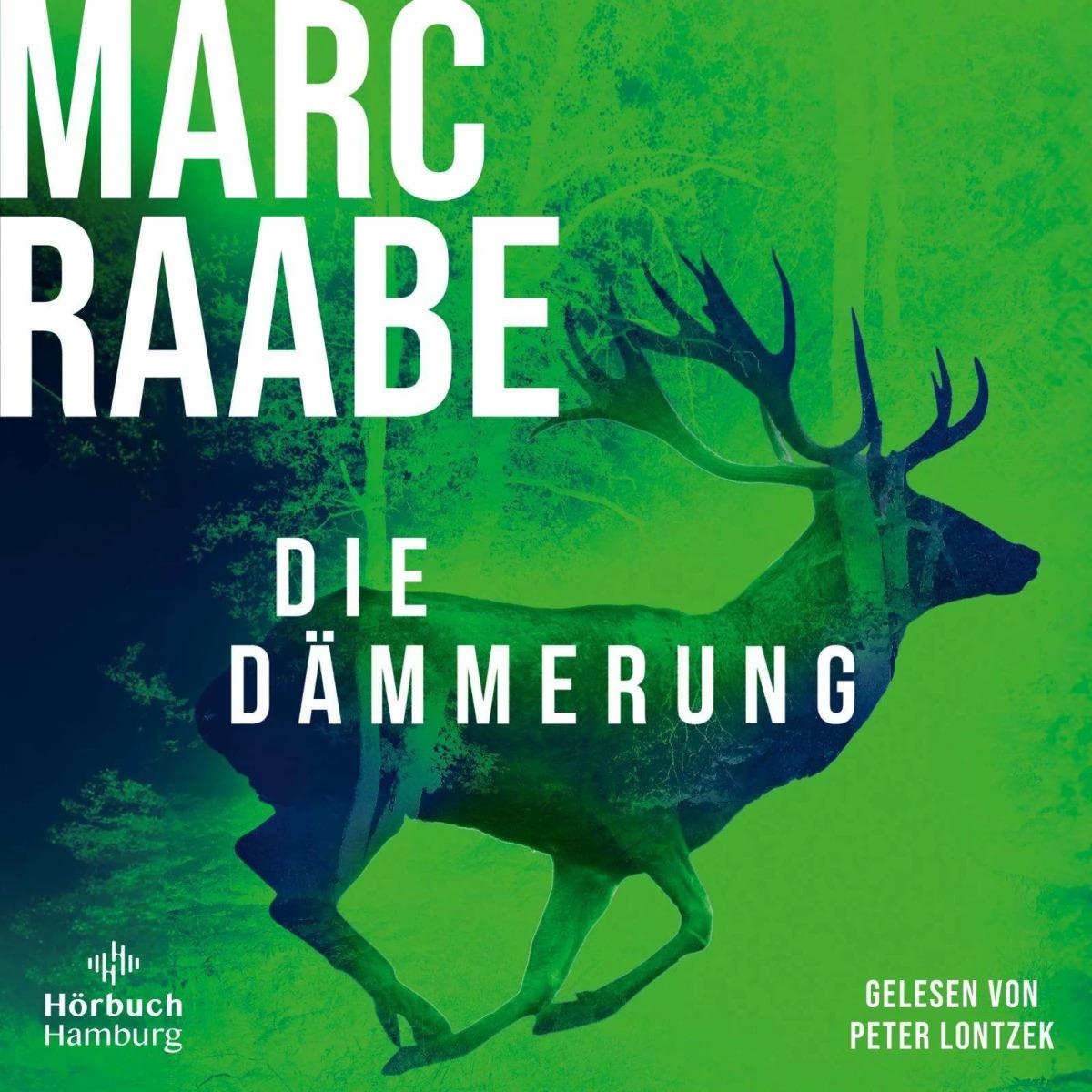 Die Dämmerung (Art Mayer-Serie 2), Hörbücher von Luisa Wietzorek, Peter Lontzek, Marc Raabe