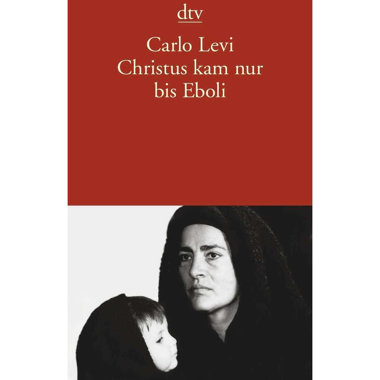 Christus kam nur bis Eboli, Belletristik von Carlo Levi, Helly Hohenemser-Steglich