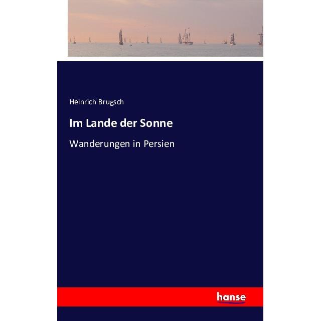 Im Lande der Sonne, Ratgeber von Heinrich Brugsch