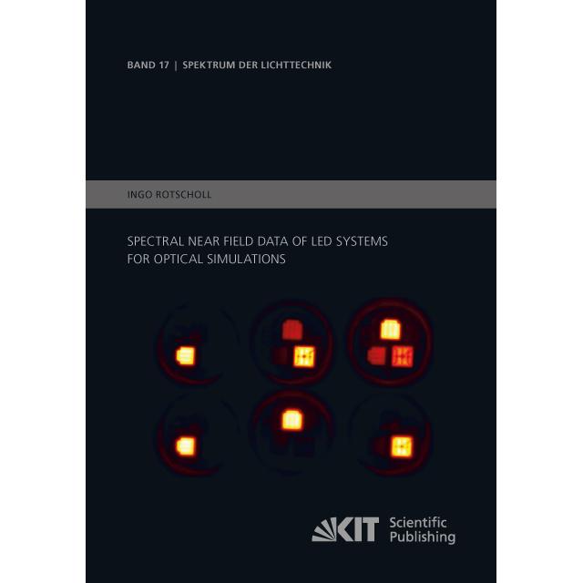 Spectral near field data of LED systems for optical simulations, Fachbücher von Ingo Rotscholl