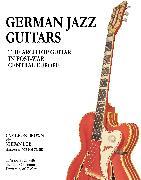 Produktbild German Jazz Guitars (Englisch, Brown Cameron, 2025)