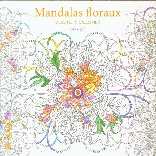 Actual product image Mandalas floraux : dessins à colorier (French, MUZIO SARA, 2024)