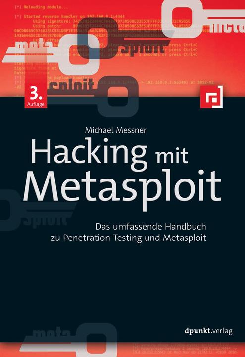 Produktbild Hacking mit Metasploit (Deutsch, Michael Messner, 2017)