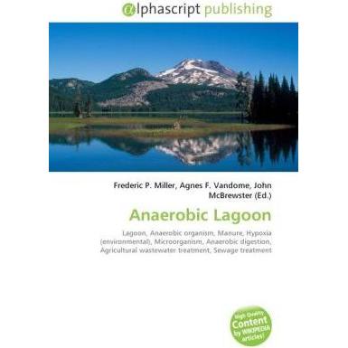 Anaerobic Lagoon, Fachbücher von Agnes F. Vandome, Frederic P. Miller, John McBrewster