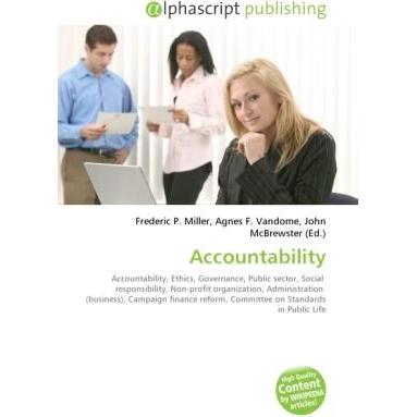 Accountability, Fachbücher von Agnes F. Vandome, Frederic P. Miller, John McBrewster