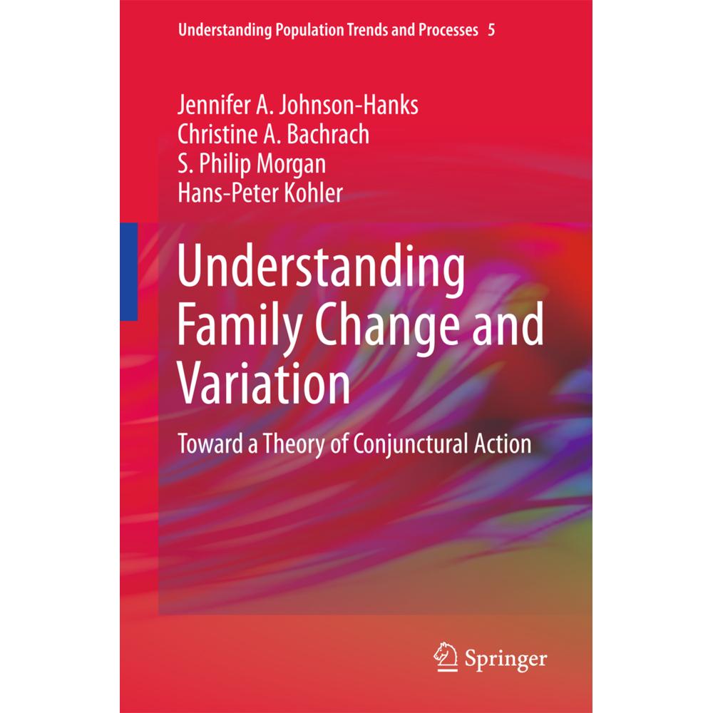 Understanding Family Change and Variation, Fachbücher von Hans-Peter Kohler, Christine A. Bachrach, S. Philip Morgan, Je...