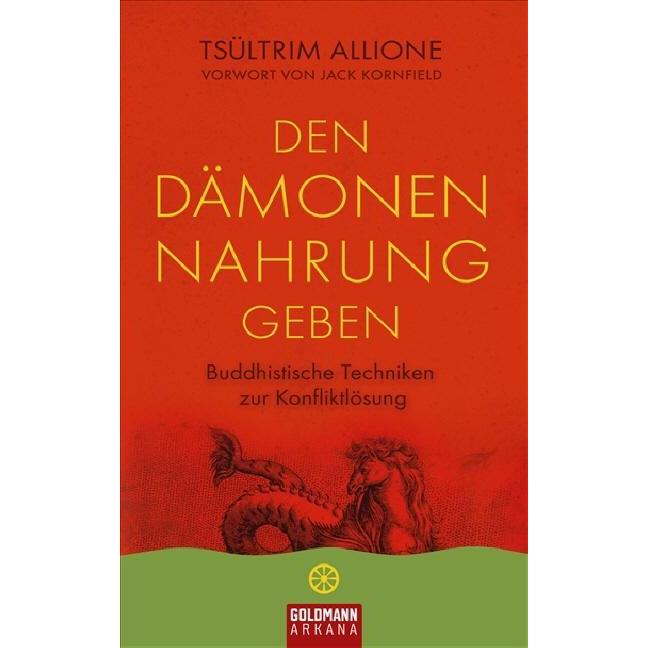 Den Dämonen Nahrung geben, Ratgeber von Tsültrim Allione
