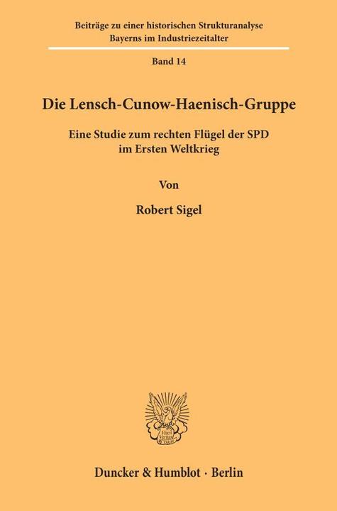Produktbild Die Lensch-Cunow-Haenisch Gruppe (Deutsch, Robert Sigel, 1976)