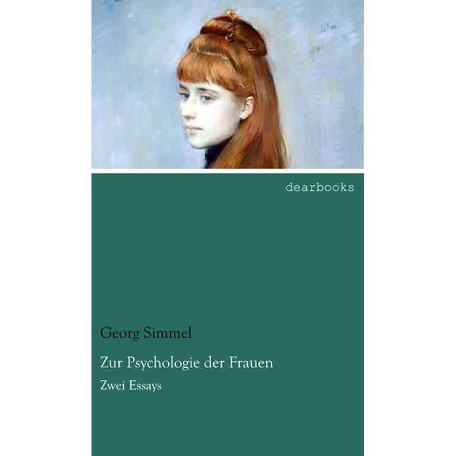 Zur Psychologie der Frauen, Fachbücher von Georg Simmel