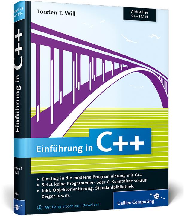 Produktbild Einführung in C++ (Deutsch, Torsten T. Will, 2014)