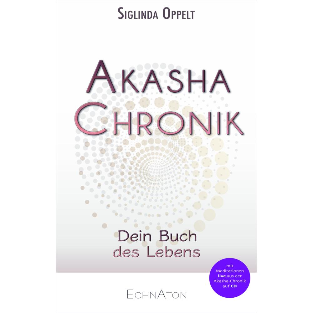 Akasha-Chronik, Ratgeber von Siglinda Oppelt
