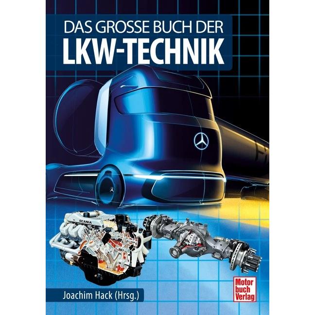 Das grosse Buch der Lkw-Technik, Ratgeber von Erich Hoepke