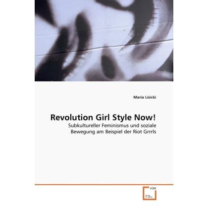 Revolution Girl Style Now!, Fachbücher