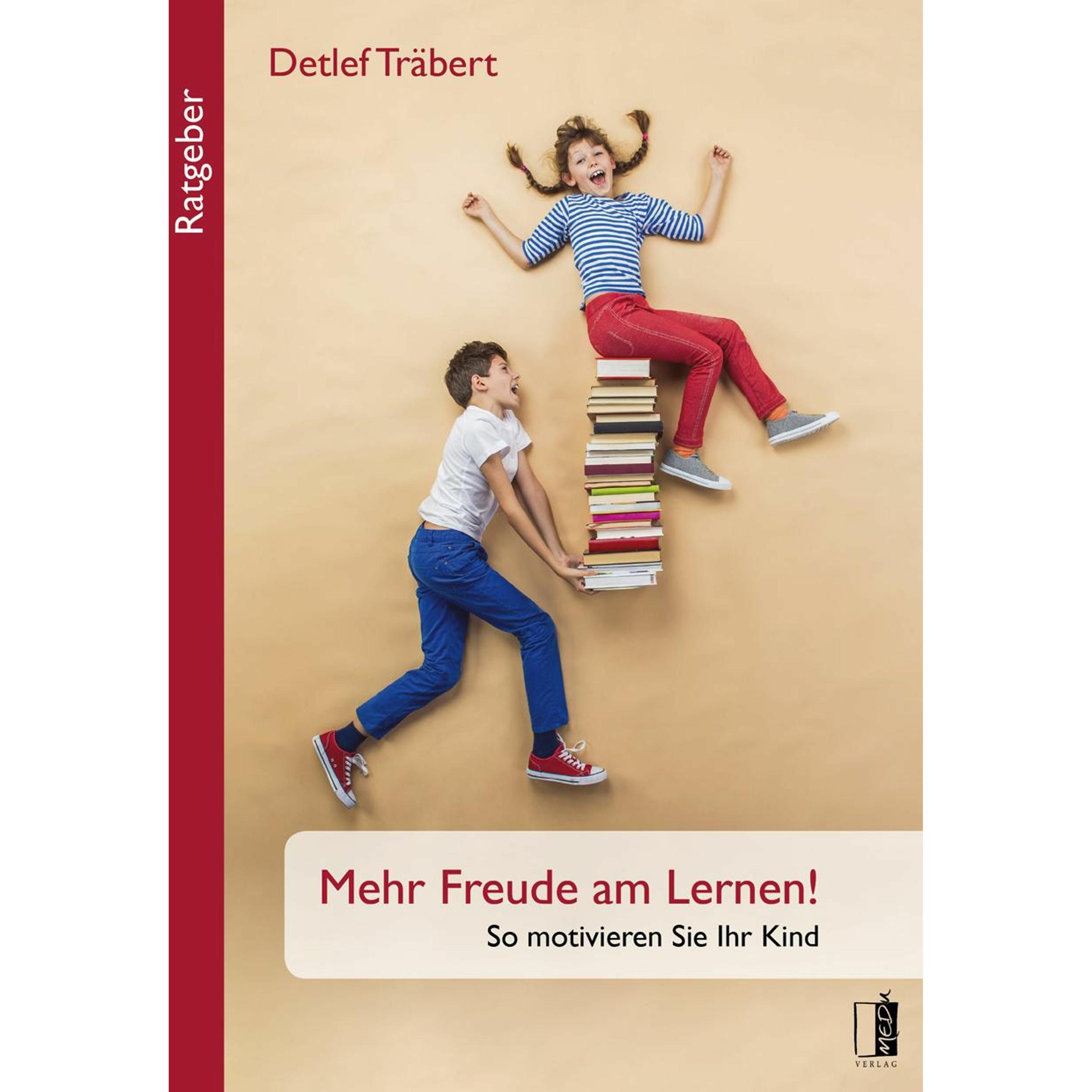 Mehr Freude am Lernen!, Fachbücher von Detlef Träbert