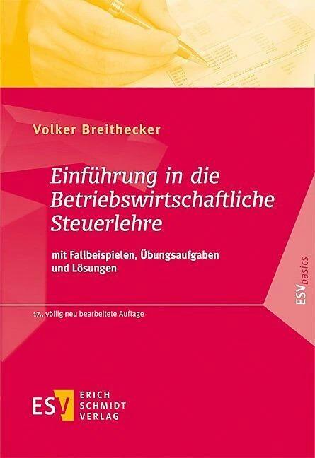 Produktbild Einführung in die Betriebswirtschaftliche Steuerlehre (Deutsch, Ralf Klapdor, Volker Breithecker, 2016)