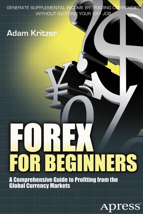 Produktbild Forex for Beginners (Englisch, Adam Kritzer, 2012)