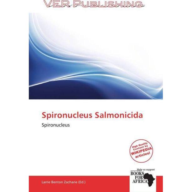 Spironucleus Salmonicida, Fachbücher von Larrie Benton Zacharie