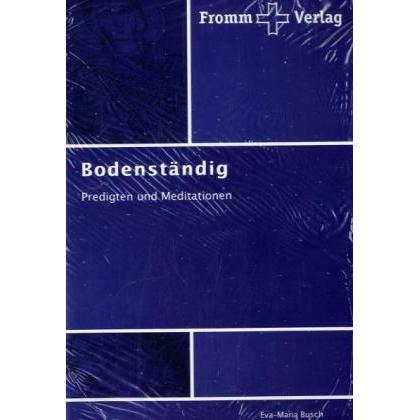 Bodenständig, Fachbücher von Eva-Maria Busch