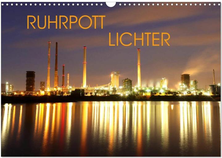 Image du produit RUHRPOTT LICHTER (Wandkalender 2025 DIN A3 quer), Monatskalender (A3)