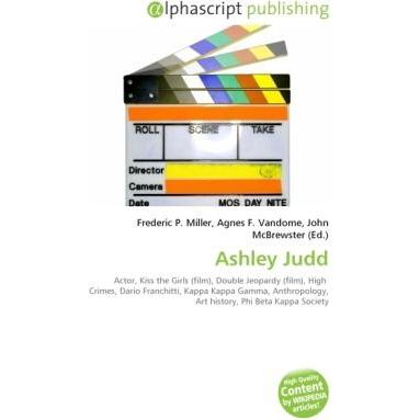 Ashley Judd, Fachbücher von Frederic P. Miller, John McBrewster, Agnes F. Vandome