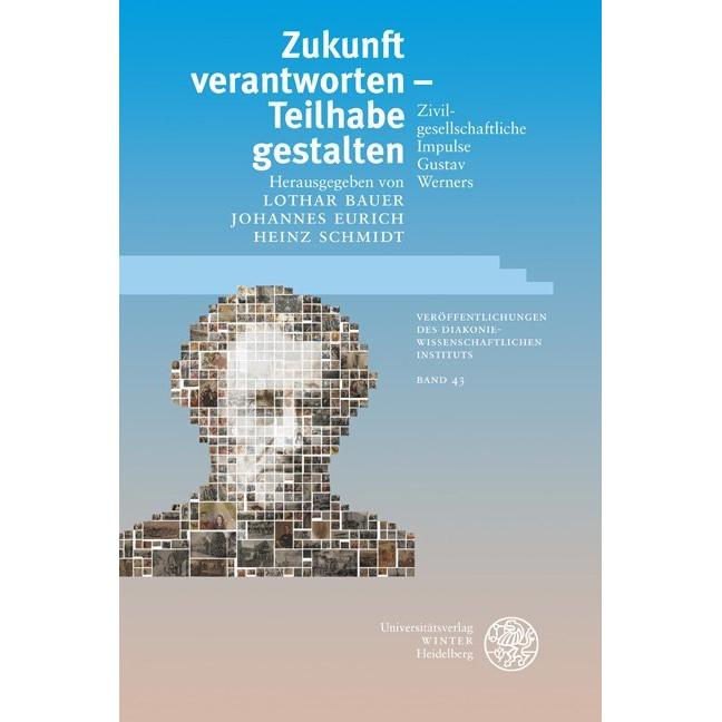 Thumbnail - Zukunft verantworten - Teilhabe gestalten, Fachbücher von Heinz Schmidt, Johannes Eurich, Lothar Bauer