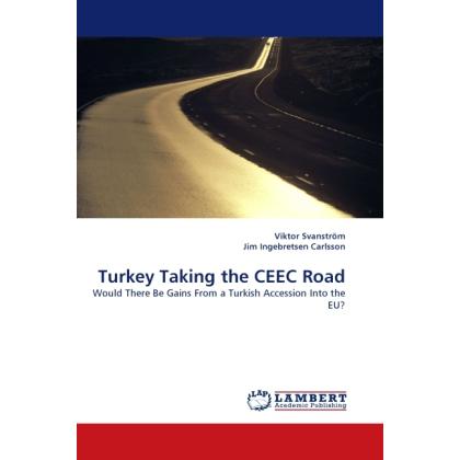 Turkey Taking the CEEC Road, Fachbücher