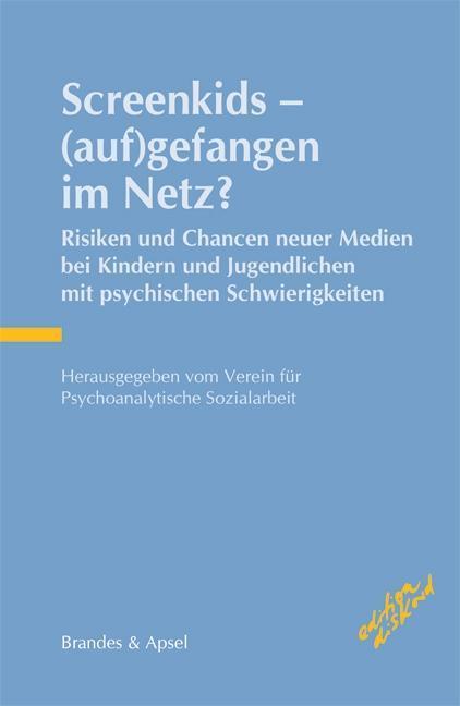 Produktbild Screenkids - (auf)gefangen im Netz? (Deutsch, 2015)