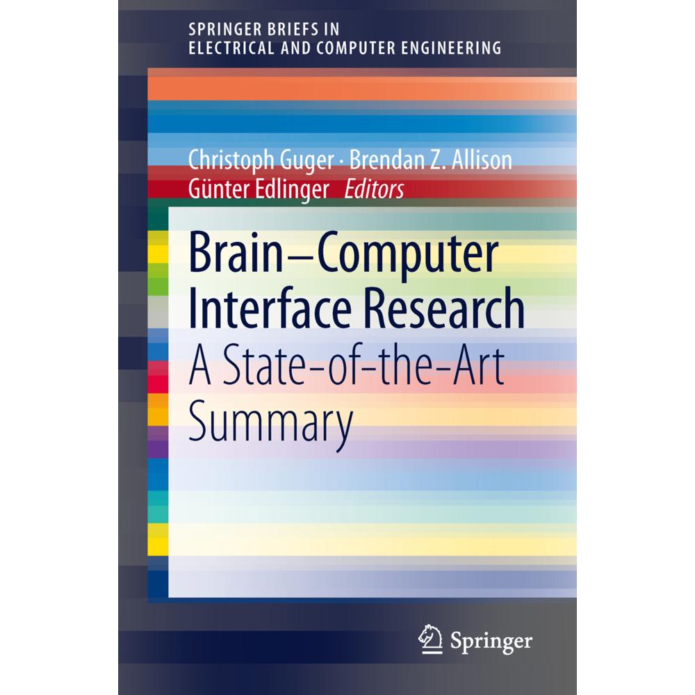 Brain-Computer Interface Research, Fachbücher von Brendan Z. Allison, Christoph Guger, Günter Edlinger