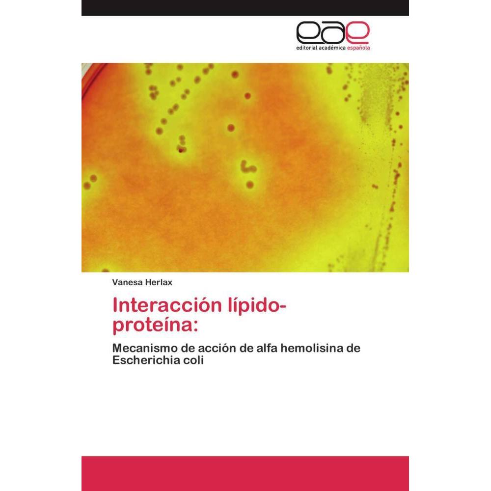 Interacción lípido-proteína:, Fachbücher von Vanesa Herlax