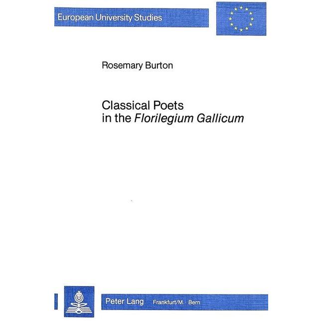 Classical Poets in the Florilegium Gallicum, Fachbücher