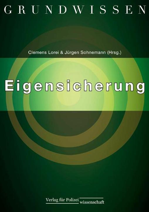 Produktbild Grundwissen Eigensicherung (Deutsch, Clemens Lorei, Jürgen Sohnemann, 2012)
