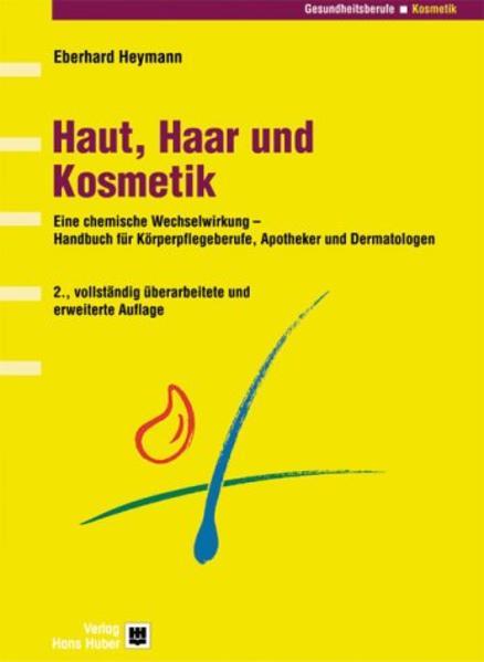 Produktbild Haut, Haar und Kosmetik (Deutsch, Eberhard Heymann, 2002)