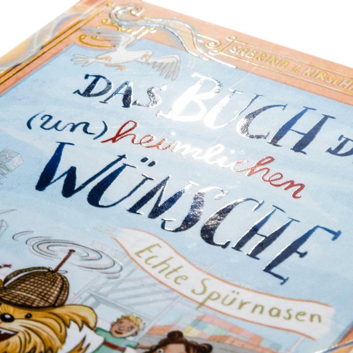 Image du produit Das Buch der (un)heimlichen Wünsche 4: Echte Spürnasen (Allemand, Sabrina J. Kirschner, Vera Schmidt, 2024)