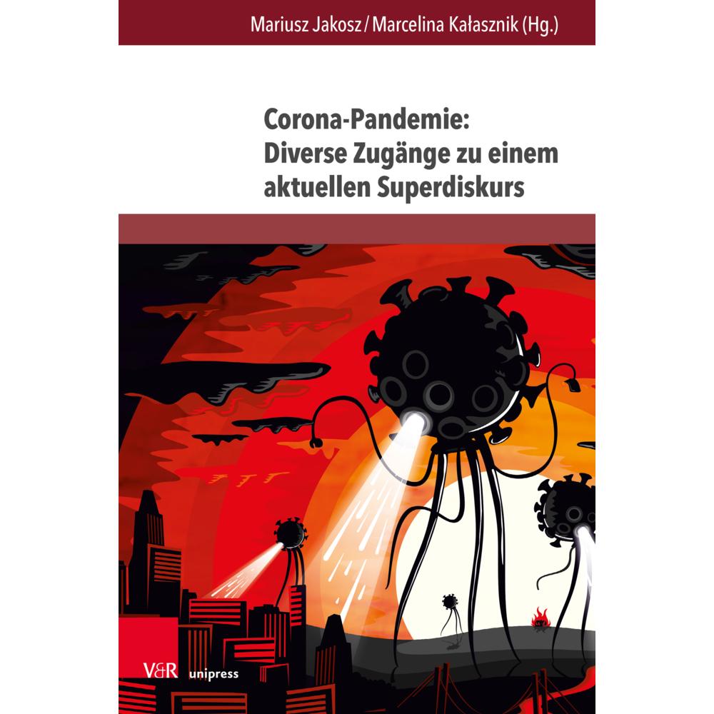 Corona-Pandemie: Diverse Zugänge zu ein, Fachbücher von Mariusz Jakosz, Marcelina Kalasznik