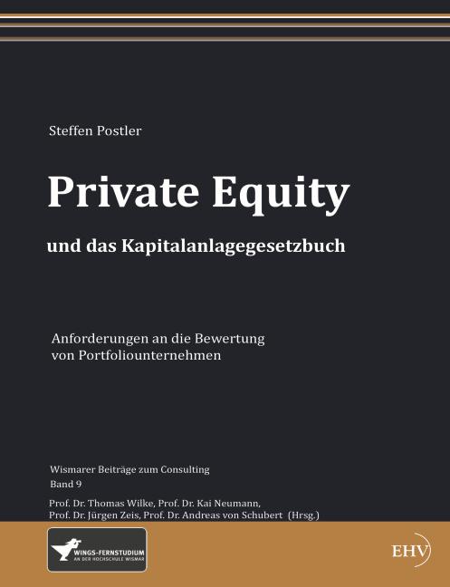 Produktbild Private Equity und das Kapitalanlagegesetzbuch (Deutsch, Steffen Postler, 2015)