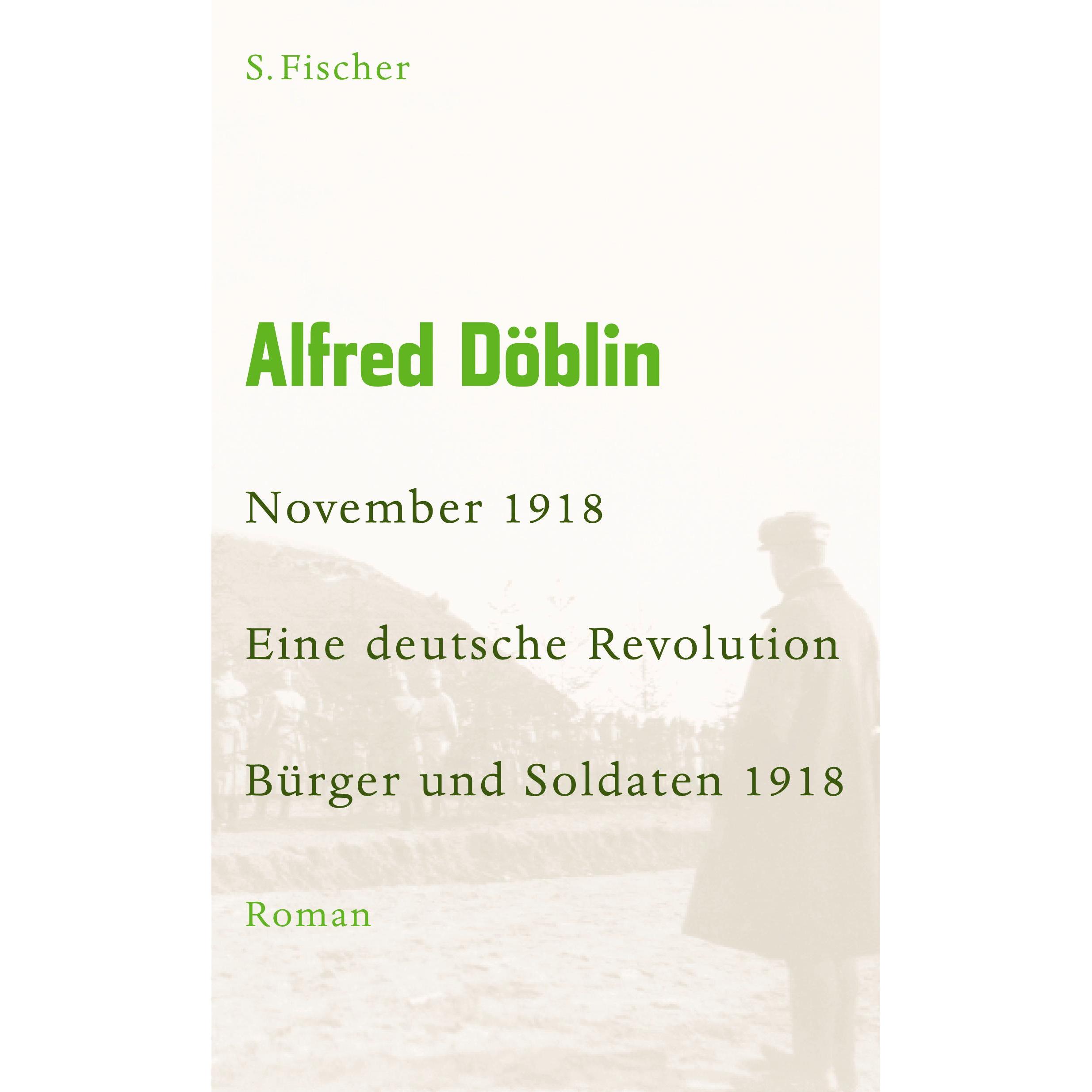 Thumbnail - November 1918 - Eine deutsche Revolution (Band 1): Nov 18, Belletristik von Alfred Döblin