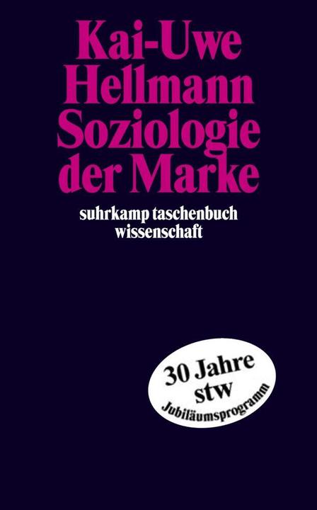 Produktbild Soziologie der Marke (Deutsch, Kai-Uwe Hellmann, 2003)
