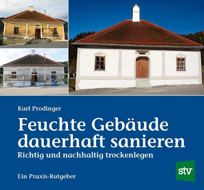 Produktbild Feuchte Gebäude dauerhaft sanieren (Deutsch, 2017)