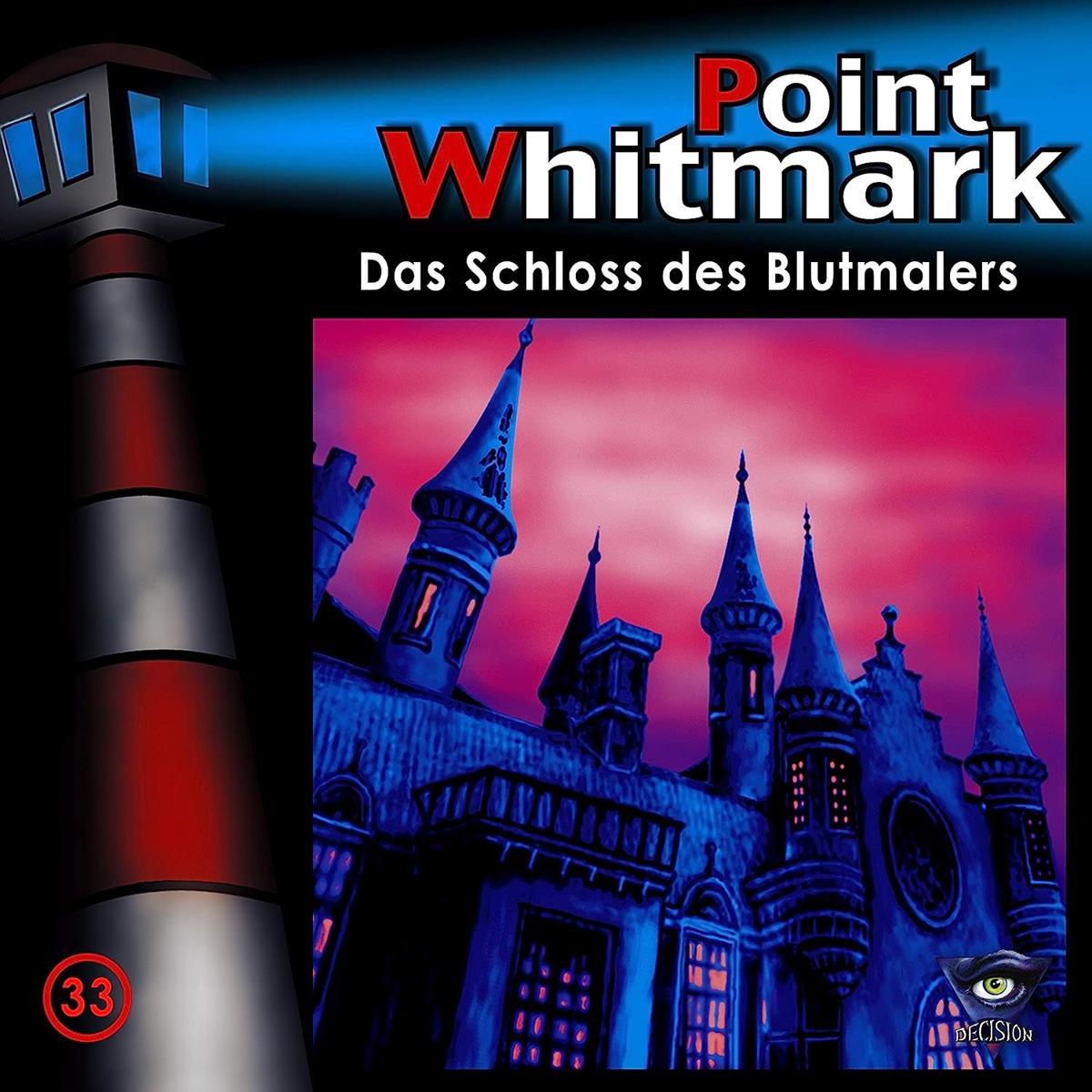 Point Whitmark 33 - Das Schloss des Blutmalers, Hörbücher