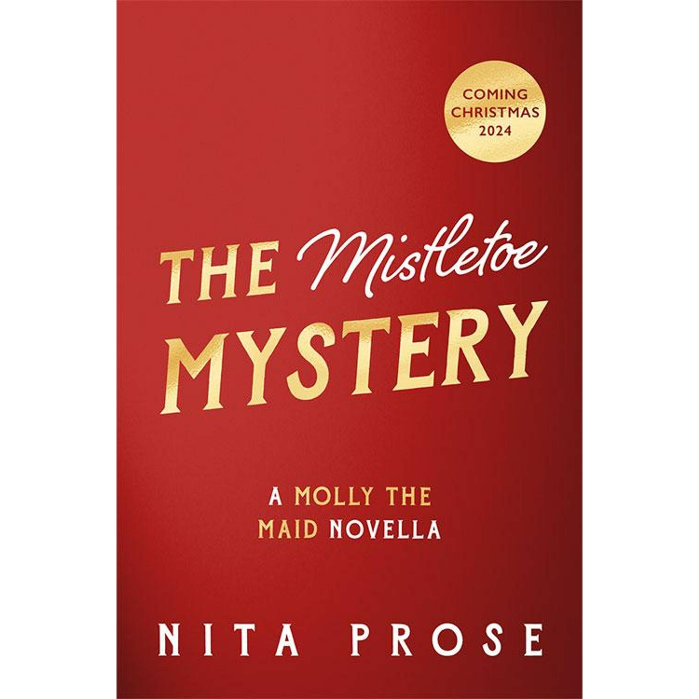 The Mistletoe Mystery, Belletristik von Prose Nita
