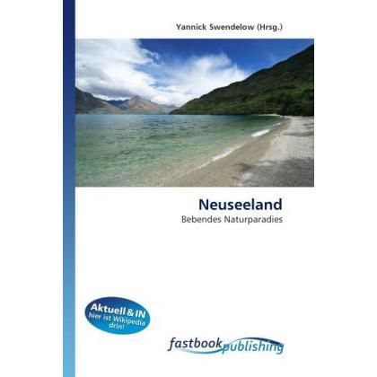 Neuseeland, Fachbücher von Yannick Swendelow