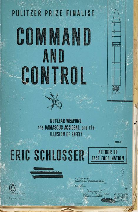 Produktbild Command and Control (Englisch, Eric Schlosser, 2014)