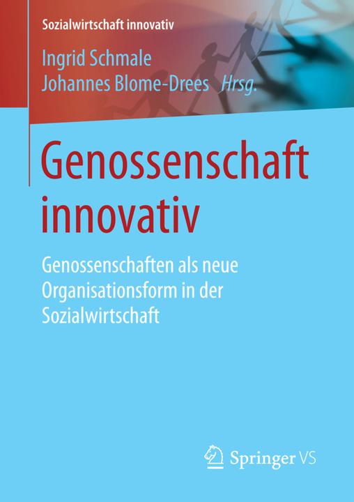 Produktbild Genossenschaft innovativ (Deutsch, Ingrid Schmale, Johannes Blome-Drees, 2016)