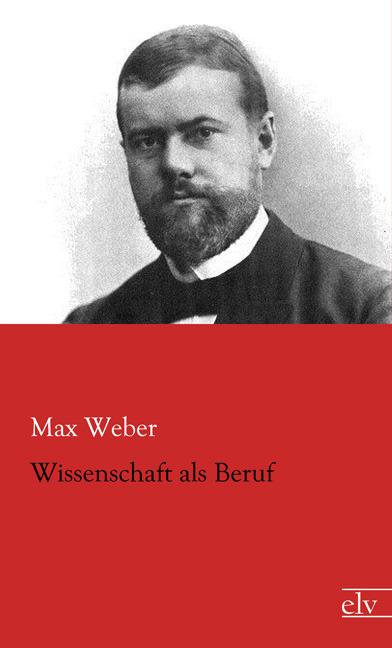 Produktbild Wissenschaft als Beruf (Deutsch, Max Weber, 2014)